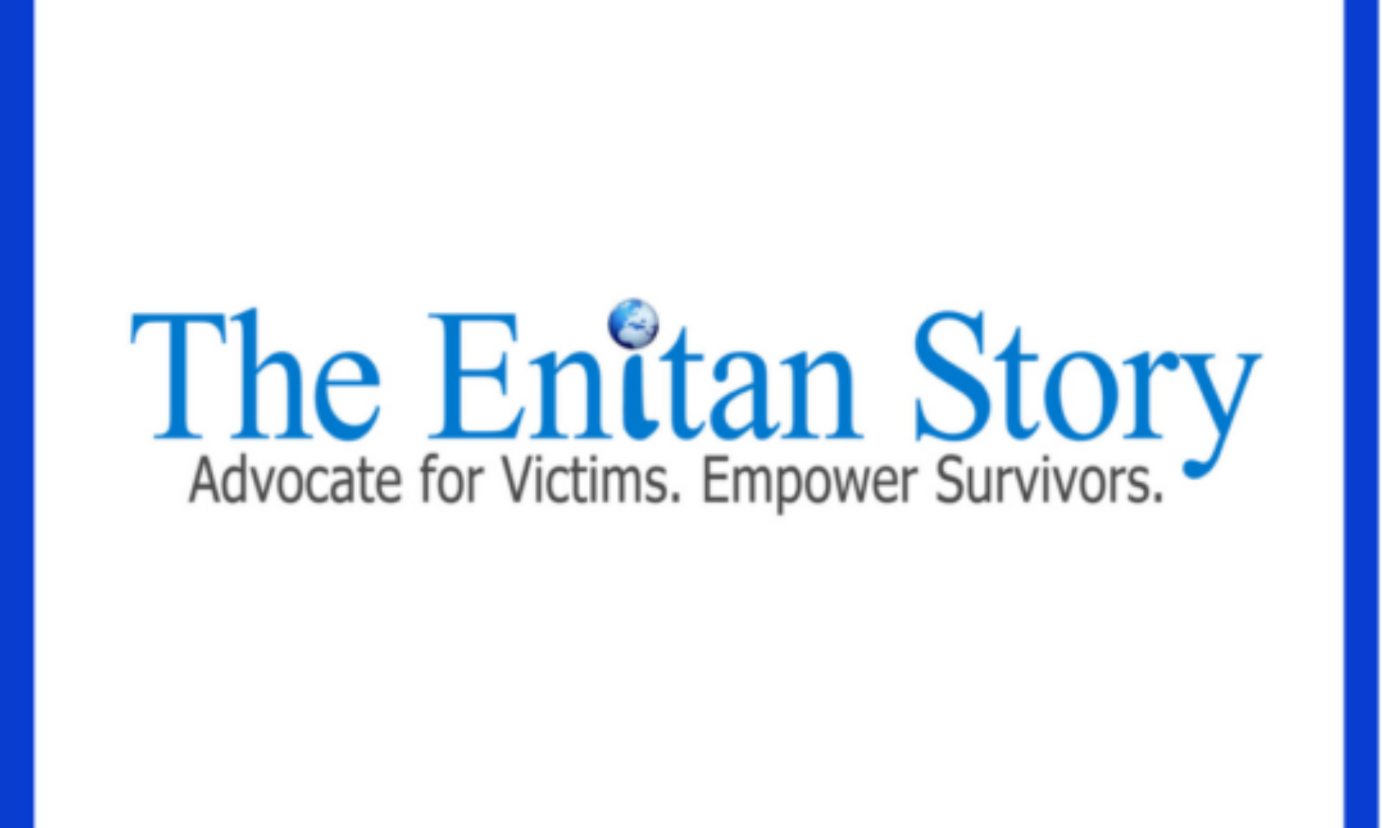 The Enitan Story
